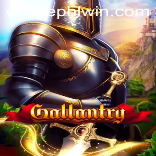 Gallantry: Exploring the Thrills and Strategy with PHLWin