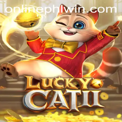 Exploring LuckyCatII and PHLWin: A Comprehensive Guide
