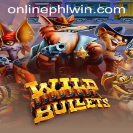 Exploring WildBullets: A New Frontier in Gaming with PHLWin